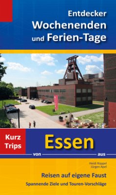 Entdecker Wochenenden und Ferien-Tage - Rüppel, Heidi;Apel, Jürgen