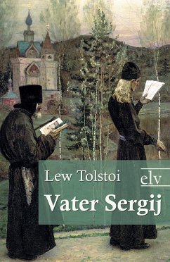 Vater Sergij - Tolstoi, Leo N.