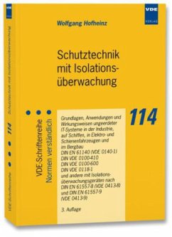 Schutztechnik mit Isolationsüberwachung - Hofheinz, Wolfgang