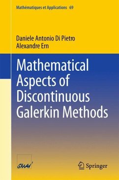 Mathematical Aspects of Discontinuous Galerkin Methods - Di Pietro, Daniele Antonio;Ern, Alexandre