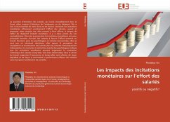 Les impacts des incitations monétaires sur l''effort des salariés - Vin, Pheakdey