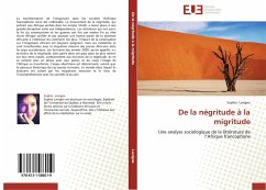 De la négritude à la migritude - Lavigne, Sophie