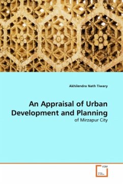 An Appraisal of Urban Development and Planning - Tiwary, Akhilendra Nath