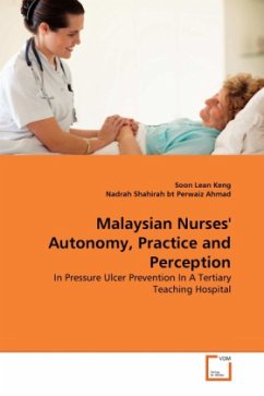 Malaysian Nurses' Autonomy, Practice and Perception - Lean Keng, Soon;Shahirah bt Perwaiz Ahmad, Nadrah