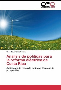 Análisis de políticas para la reforma eléctrica de Costa Rica