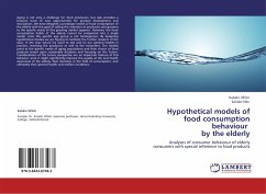 Hypothetical models of food consumption behaviour by the elderly - Végh, Katalin;Illés, Sándor