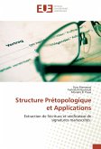 Structure Prétopologique et Applications
