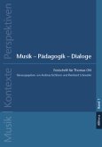 Musik - Pädagogik - Dialoge