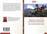 Organiser et pérenniser une mission humanitaire