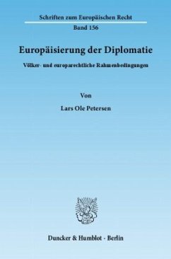 Europäisierung der Diplomatie. - Petersen, Lars Ole