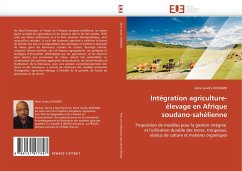 Intégration agriculture-élevage en Afrique soudano-sahélienne - DONGMO, Aimé Landry