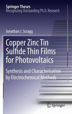 Copper Zinc Tin Sulfide Thin Films for Photovoltaics - Scragg, Jonathan J.