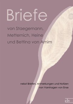 Briefe von Staegemann, Metternich, Heine und Bettina von Arnim - Nn