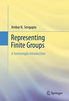 Representing Finite Groups - Sengupta, Ambar N.