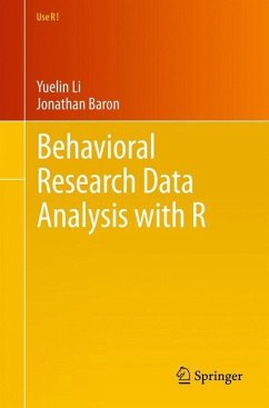 Behavioral Research Data Analysis with R - Li, Yuelin;Baron, Jonathan
