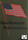 Amerikanisches Geschäftsleben Amerikanisches Geschäftsleben