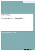 Freundschaften im Kindesalter