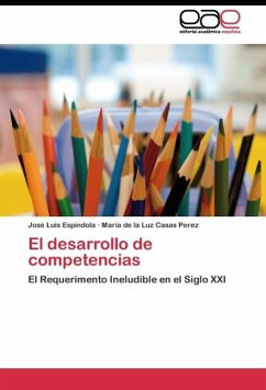 El desarrollo de competencias - Espíndola, José Luis;Casas Perez, María de la Luz