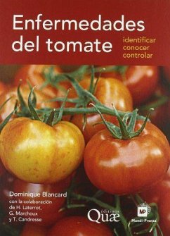 Enfermedades del tomate - Blancard, D. . . . [et al.