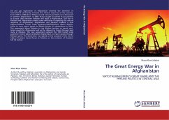 The Great Energy War in Afghanistan - Jalalzai, Musa Khan
