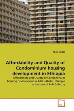 Affordability and Quality of Condominium housing development in Ethiopia - Abate, Abele