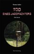 Tod eines Jagdpächters - Bild 1