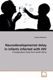 Neurodevelopmental delay in infants infected with HIV