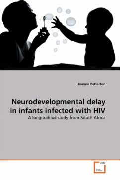 Neurodevelopmental delay in infants infected with HIV - Potterton, Joanne