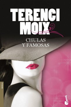 Chulas y famosas - Moix, Terenci