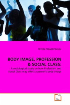 BODY IMAGE, PROFESSION & SOCIAL CLASS: - PAPADOPOULOU, FOTEINI