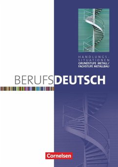 Berufsdeutsch Grundstufe Metall / Fachstufe Metallbau - Olbert, Stefan;Jehle, Florian