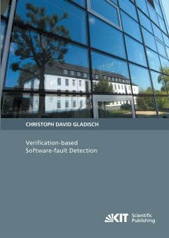 Verification-based software-fault detection - Gladisch, Christoph David