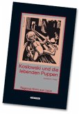 Koslowski und die lebenden Puppen / Koslowski Bd.3