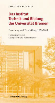 Das Institut Technik und Bildung der Universität Bremen