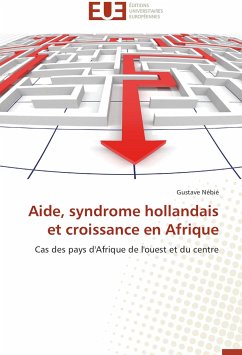 Aide, syndrome hollandais et croissance en Afrique - Nébié, Gustave