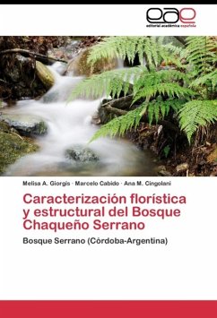 Caracterización florística y estructural del Bosque Chaqueño Serrano - Giorgis, Melisa A.;Cabido, Marcelo;Cingolani, Ana M.