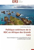 Politique extérieure de la RDC en Afrique des Grands Lacs