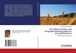 The effect of tasks and language learning goals on oral performance