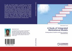 A STUDY OF INTEGRATED MOTIVATIONAL MODELS