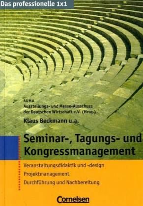 Seminar-, Tagungs- und Kongressmanagement