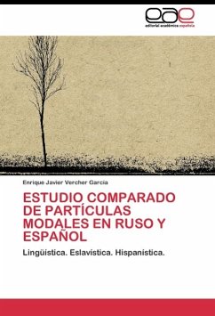 Estudio comparado de partículas modales en ruso y español - Vercher García, Enrique Javier