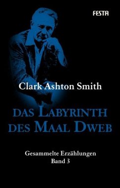 Das Labyrinth des Maal Dweb - Smith, Clark Ashton