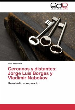 Cercanos y distantes: Jorge Luis Borges y Vladímir Nabokov - Kressova, Nina