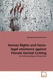 Human Rights and Socio-legal resistance against Female Genital Cutting