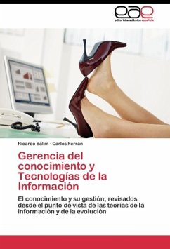 Gerencia del conocimiento y Tecnologías de la Información - Salim, Ricardo;Ferrán, Carlos