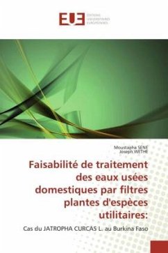 Faisabilité de traitement des eaux usées domestiques par filtres plantes d'espèces utilitaires: - Sene, Moustapha;Wethe, Joseph