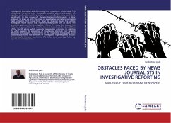 OBSTACLES FACED BY NEWS JOURNALISTS IN INVESTIGATIVE REPORTING