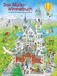 Das Allgäu-Wimmelbuch - Schmitt, Florian;Palm, Ingo