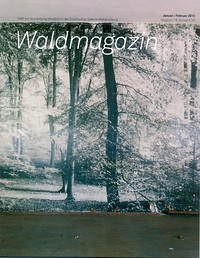 Waldmagazin - Keiper, Elke; Riechelmann, Cord