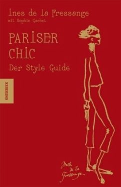 Pariser Chic, Der Style Guide - Gachet, Sophie;Fressange, Inès de la